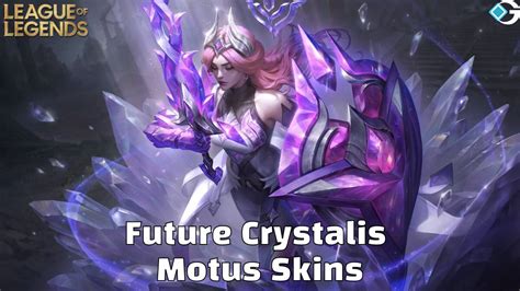 crystalis motus skins|Crystalis Motus: New Mythic Skin Line Champions。